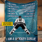 Cool Personalized Hockey Goalie Fleece Blanket, I Am A Hockey Goalie Woven Blanket, Cool Sherpa Blanket Gift For Hockey Lovers