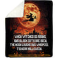 Halloween Witch & Black Cat Fleece Blanket, When Witches Go Riding Woven Blanket, Sherpa Blanket Spooky Season Gift For Witch Lovers