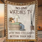 Funny Dad Fleece Blanket, No One Watches TV With Their Eyes Closed Woven Blanket, Sherpa Blanket Father's Day Gift For Cowboy Dad