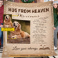Personalized Dog In Heaven Fleece Blanket, Hug From Heaven Woven Blanket, Sherpa Blanket Gift For Dog Lovers