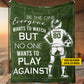 Personalized Soccer Girl Fleece Blanket, No One Wants To Play Against Sports Woven Blanket, Cool Sherpa Blanket Gift For Soccer Lovers