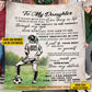 Cool Personalized Soccer Girl Fleece Blanket, To My Daughter Sport Woven Blanket, Cool Sherpa Blanket Gift For Soccer Girl From Parents
