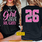 Personalized Rugby Girl Two-sided T-shirt, Just A Girl Who Loves Rugby Sport Tees Gift For Rugby Lover
