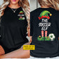 Funny Personalized Christmas Soccer Two-sided T-shirt, The Soccer Elf Tees, Xmas Gift For Soccer Lover