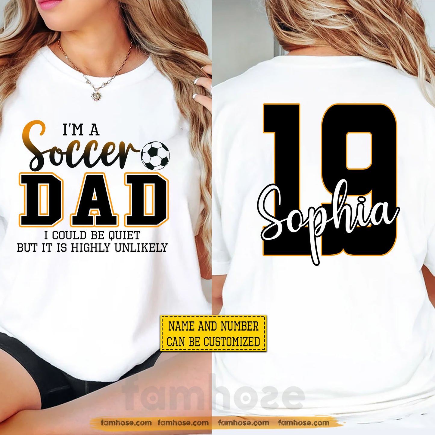 Funny Personalized Soccer Dad Two-sided T-shirt, I'm A Soccer Dad Tees Father's Day Gift For Soccer Lovers