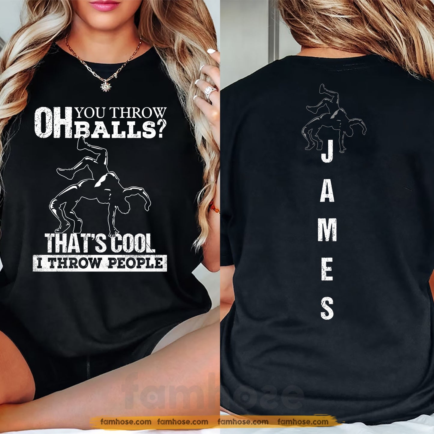 Funny Personalized Wrestling Two-sided T-shirt, That's Cool I Throw People Sport Tees Gift For Wrestling Lover