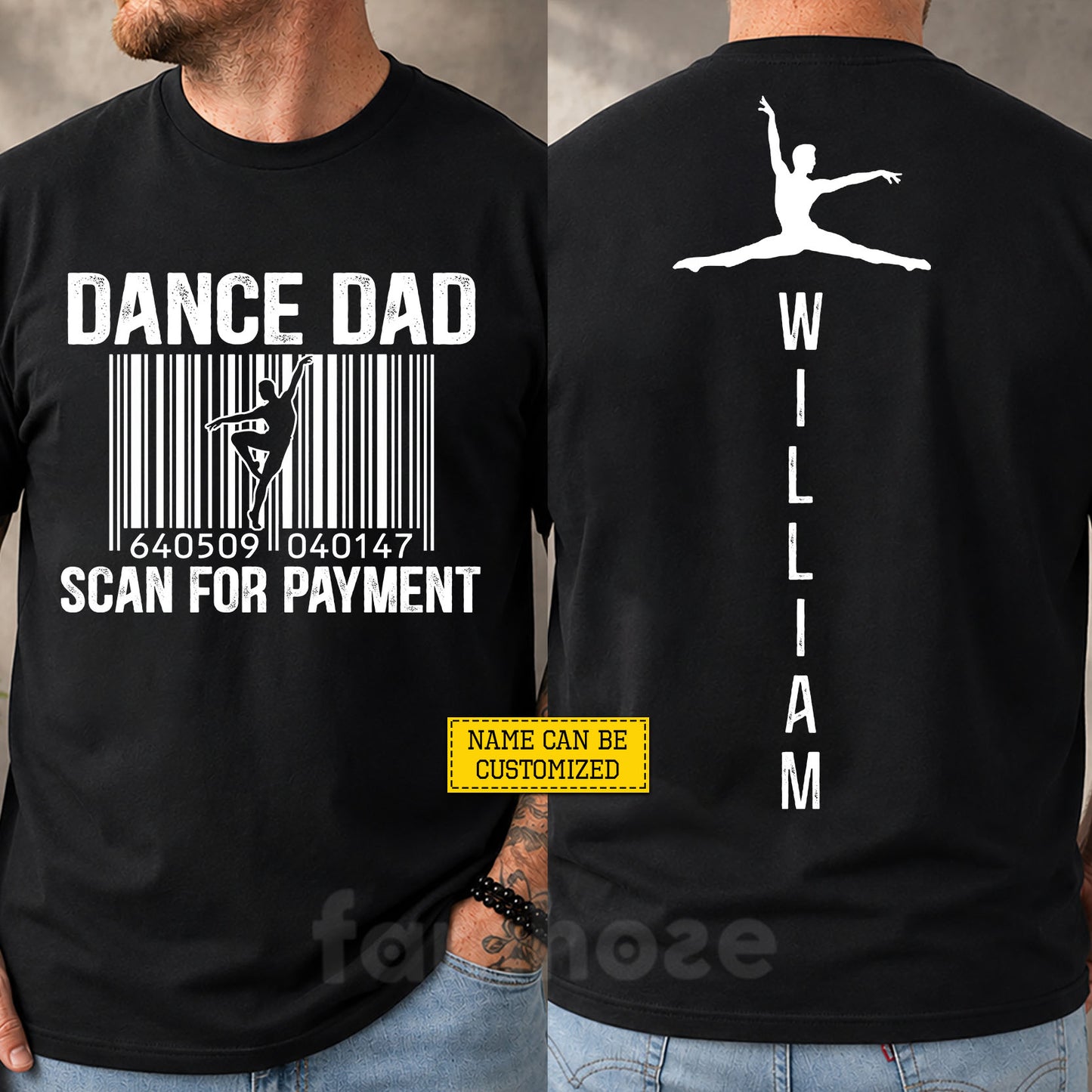 Funny Personalized Ballet Dad Son Two-sided T-shirt, Dance Dad Scan For Payment Tees Father's Day Gift For Ballet Lovers