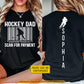 Funny Personalized Hockey Dad Daughter Two-sided T-shirt, Hockey Dad Scan For Payment Tees Father's Day Gift For Hockey Lovers