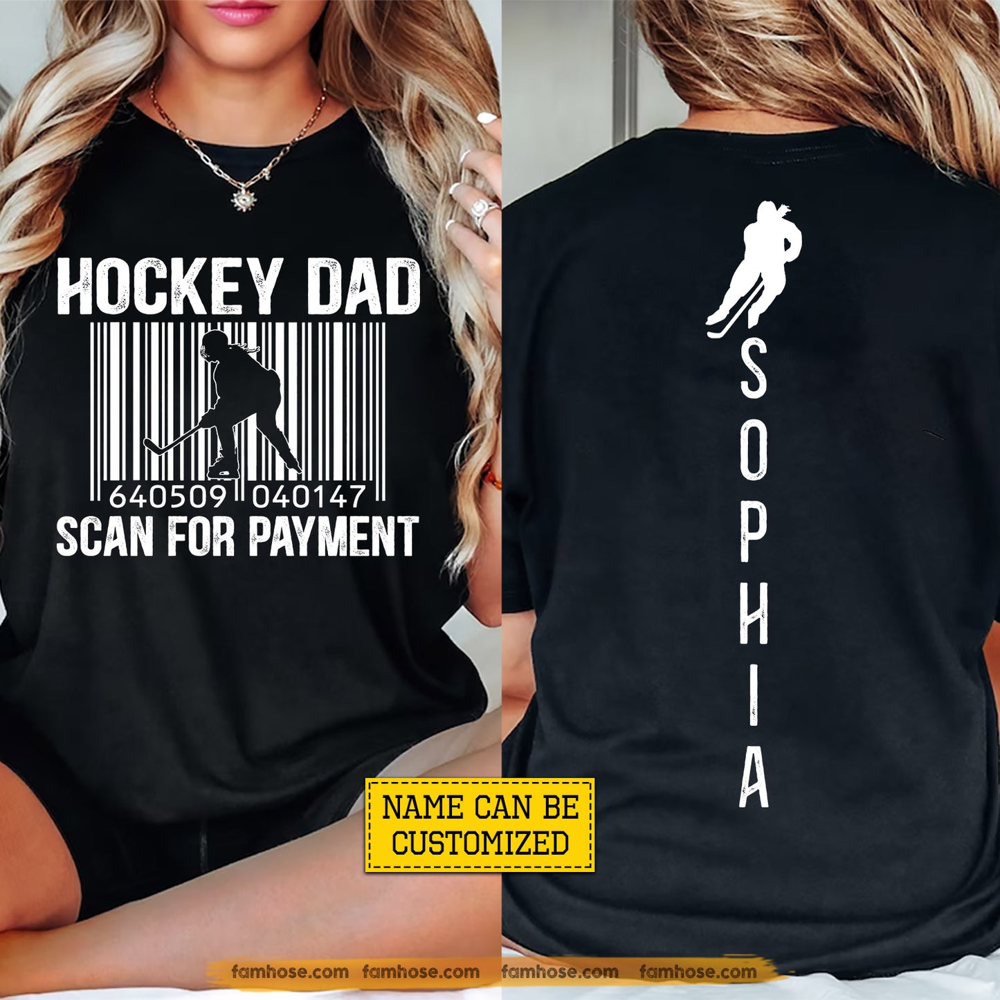 Funny Personalized Hockey Dad Daughter Two-sided T-shirt, Hockey Dad Scan For Payment Tees Father's Day Gift For Hockey Lovers