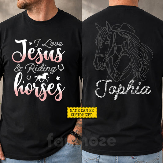 Personalized Cowgirl & God Two-sided T-shirt, I Love Jesus Riding Horses Tees Gift For Christian & Cowgirls