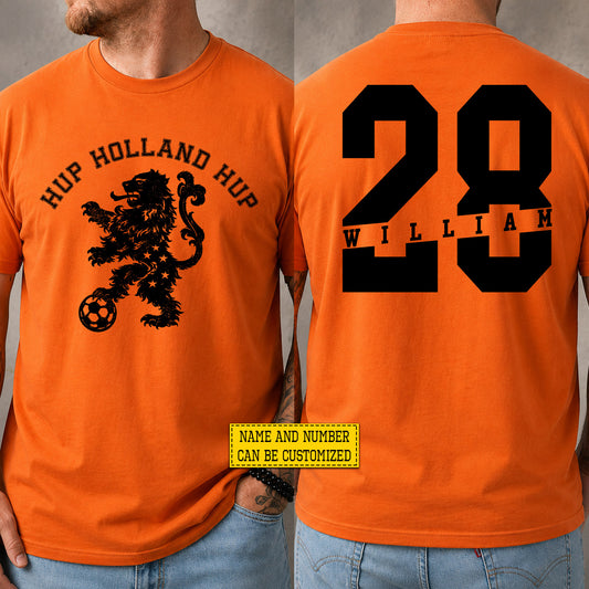Personalized Netherland Soccer Team Two-sided T-shirt, Hup Holland Hup Sport Tees Gift For Netherland Soccer Team Lover