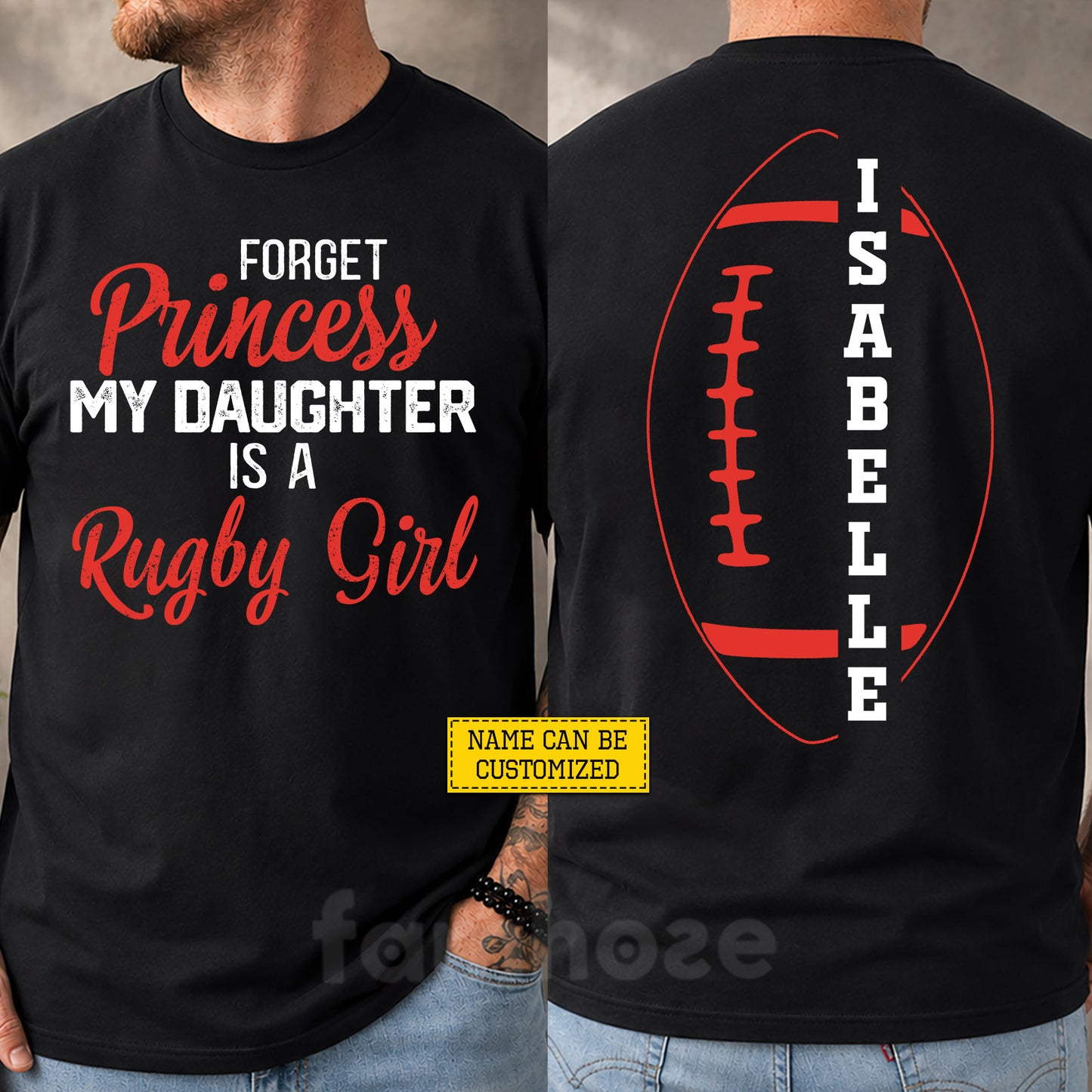 Personalized Rugby Parent Two-sided T-shirt, Forget Princess My Daughter Is A Rugby Girl Sport Tees Gift For Rugby Lovers