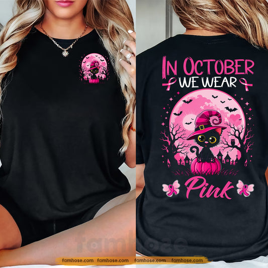 Pink Cat Breast Cancer Awareness Two-sided T-shirt, In October We Wear Pink Ribbon Tees Gift For Cat Lover