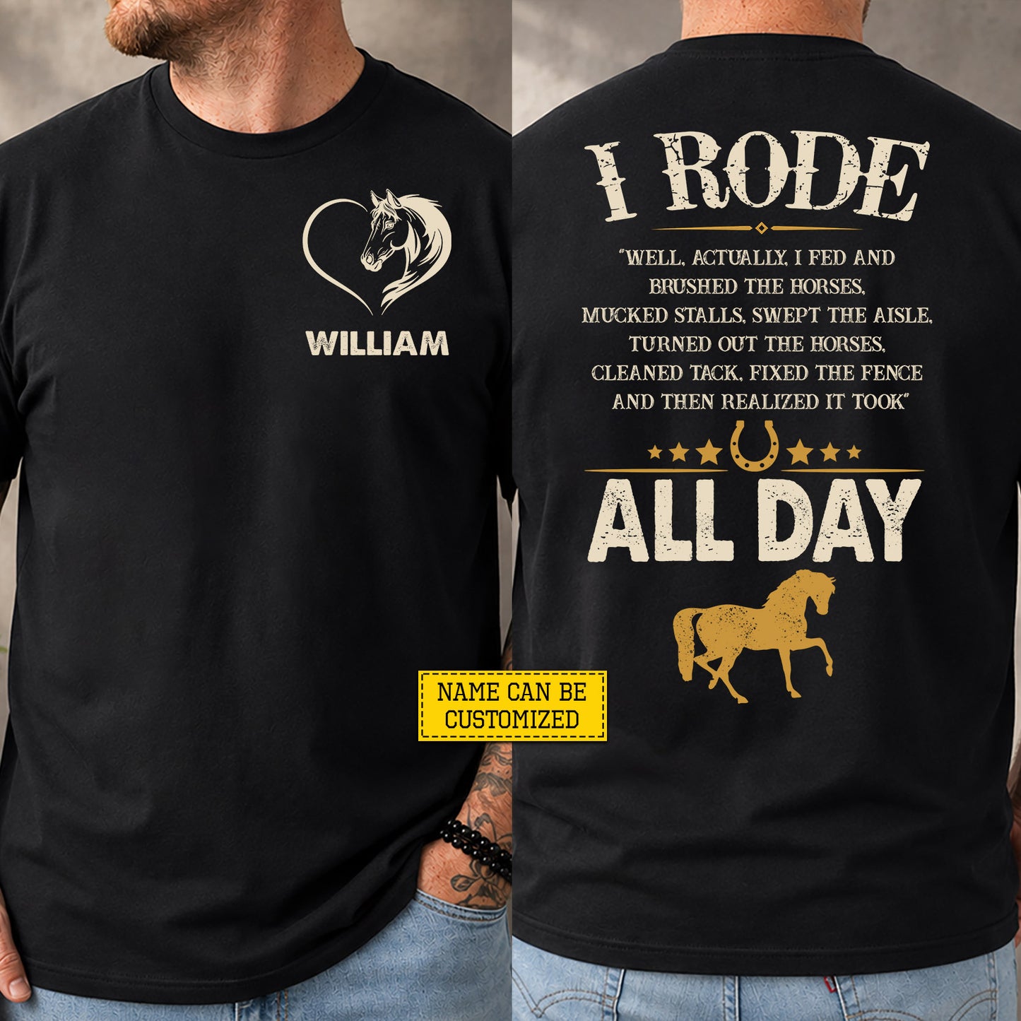 Personalized Horse Riding Two-sided T-shirt, I Rode All Day Tees Gift For Horse Riding Lover