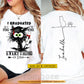 Funny Personalized Graduation Cat Two-sided T-shirt, I Graduated Everything Is Fine Tees Graduation Gift For Cat Lover