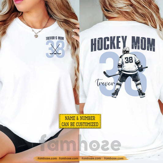 Personalized Hockey Mom Two-sided T-shirt, Hockey Mom Design Tees Mother's Day Gift For Hockey Lovers