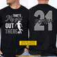 Personalized Soccer Parent Two-sided T-shirt, That's My Girl Out There Sport Tees Gift For Soccer Lovers