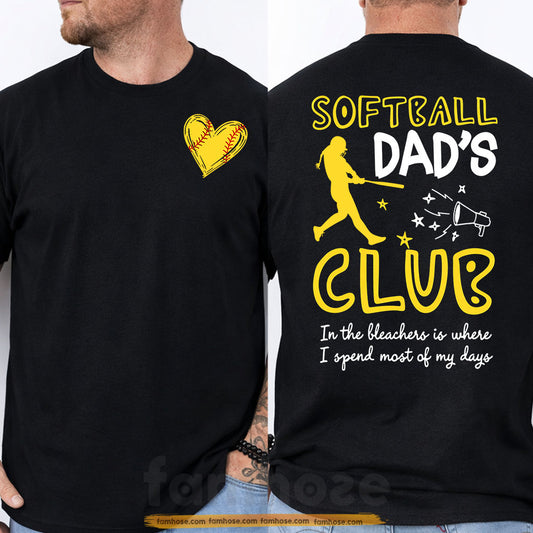 Softball Dad Two-sided T-shirt, Softball Dad's Club Tees Father's Day Gift For Softball Lover