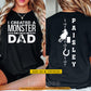 Funny Personalized Barrel Racing Dad Two-sided T-shirt, I Created A Monster Tees Father's Day Gift For Barrel Racing Lovers