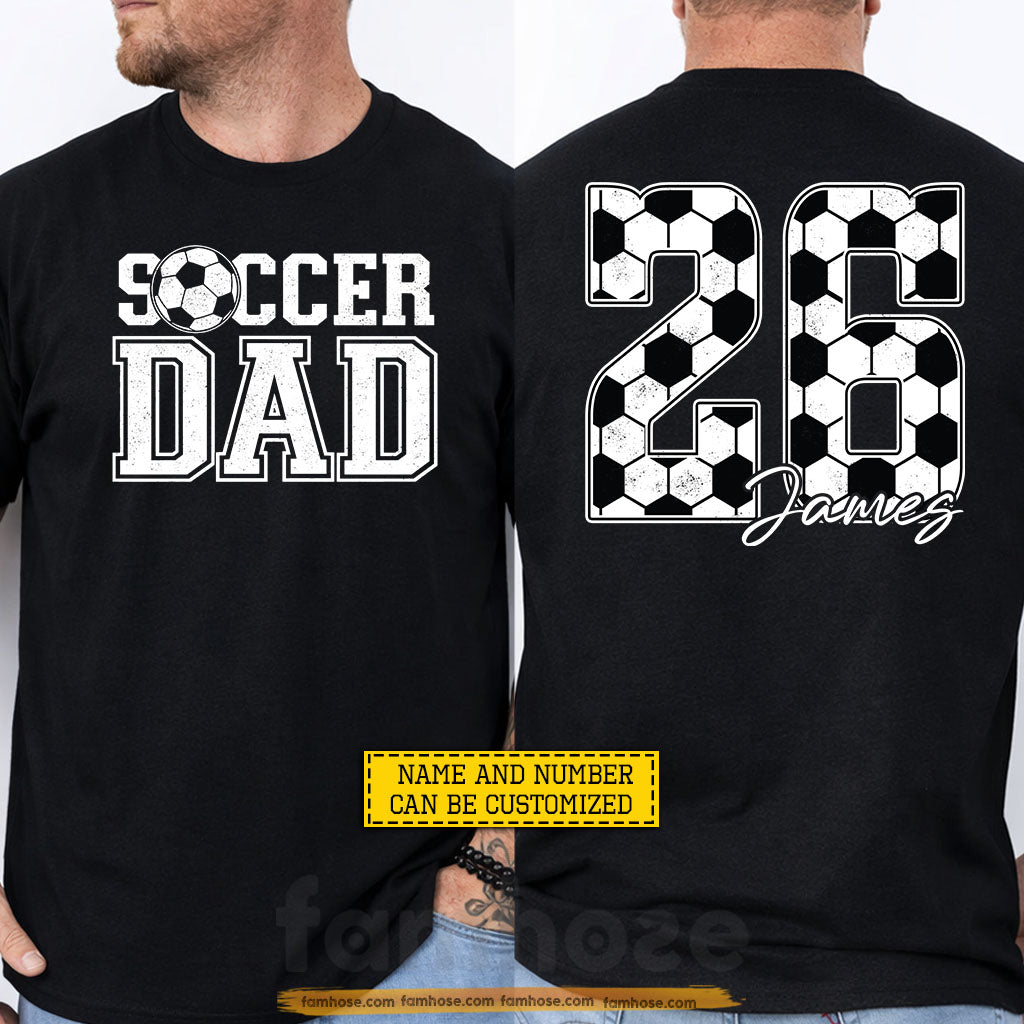Personalized Soccer Dada Two-sided T-shirt, Soccer Dad Sport Tees Father's Day Gift For Soccer Lovers