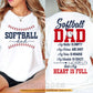 Softball Dad Two-sided T-shirt, Softball Dad My Heart Is Full Tees Father's Day Gift For Softball Lover