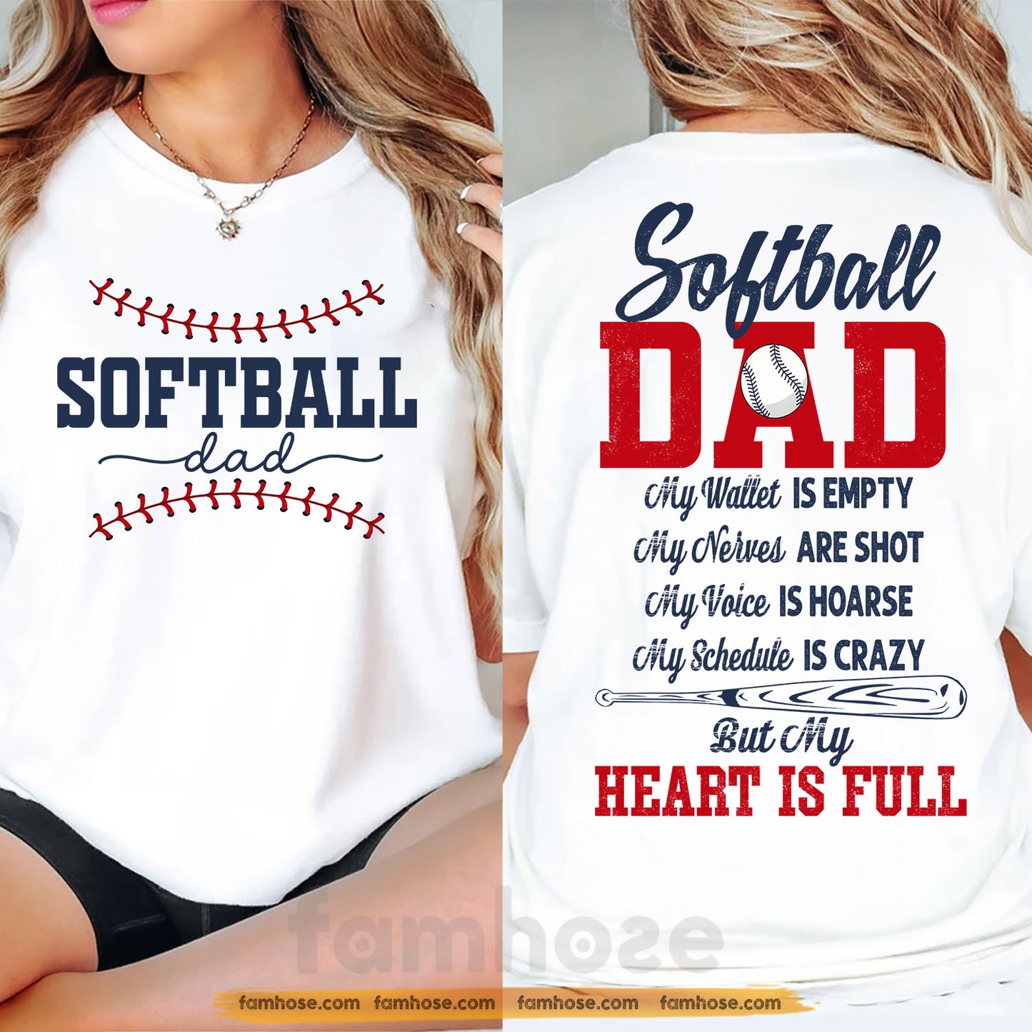 Softball Dad Two-sided T-shirt, Softball Dad My Heart Is Full Tees Father's Day Gift For Softball Lover