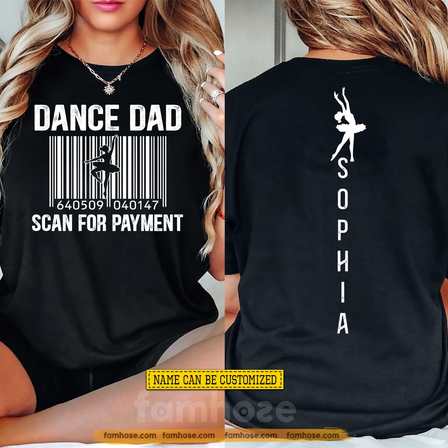 Funny Personalized Ballet Dad Daughter Two-sided T-shirt, Dance Dad Scan For Payment Tees Father's Day Gift For Ballet Lovers
