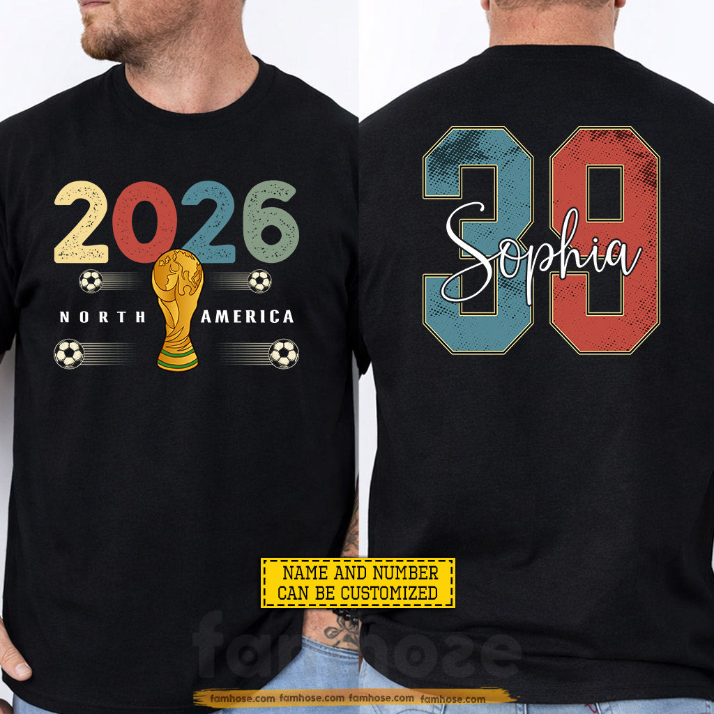 Personalized International Soccer Championship 2026 Two-sided T-shirt, North America Football Tournament 2026 Tees Sport Gift