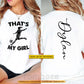 Personalized Soccer Parent Two-sided T-shirt, That's My Girl Tees Gift For Soccer Lovers