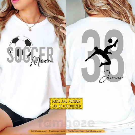Personalized Soccer Mama Two-sided T-shirt, Soccer Mom Tees Mother's Day Gift For Soccer Lovers