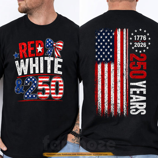 July 4th USA 250 Anniversary Two-sided T-shirt, Red White And 250 Years Tees Independence Day Gift For American Patriot
