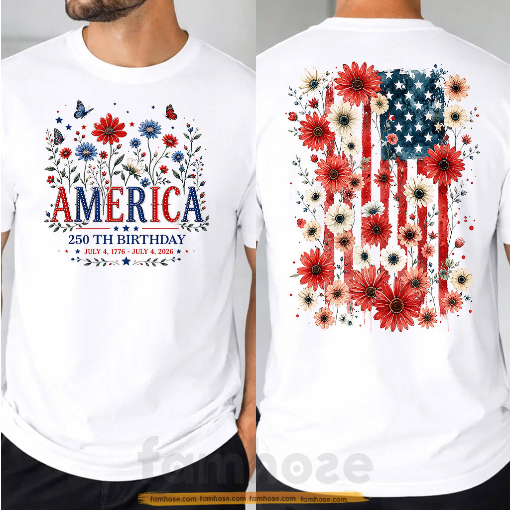 July 4th USA 250 Anniversary Two-sided T-shirt, America 250th Birthday Tees Independence Day Gift For American Patriot