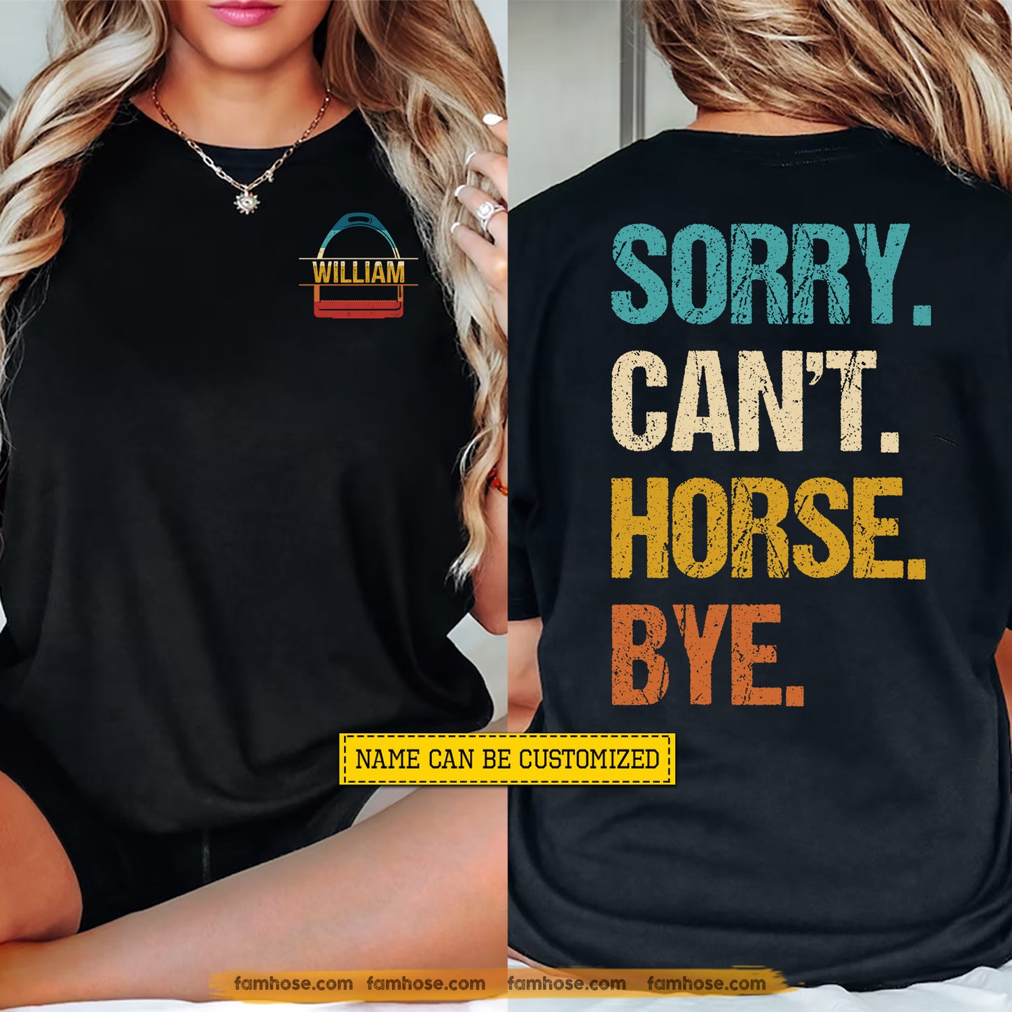 Funny Personalized Horse Two-sided T-shirt, Sorry Can't Horse Bye Tees Gift For Horse Lover