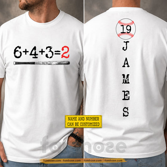 Personalized Baseball Two-sided T-shirt, 6 + 4 + 3 = 2 Sport Tees Gift For Baseball Lover