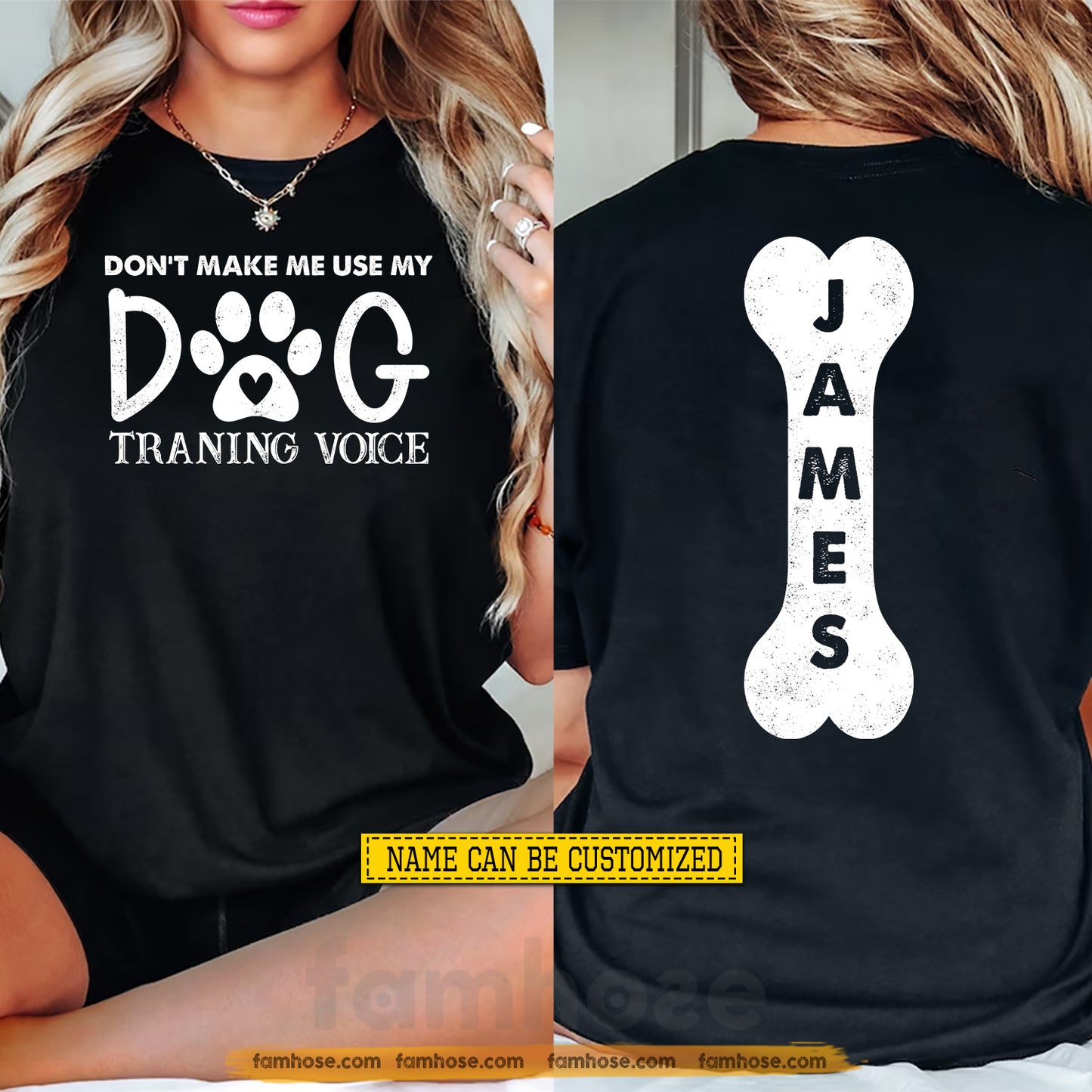 Funny Personalized Teacher & Dog Two-sided T-shirt, Don't Make Me Use My Dog Training Voice Tees Gift For Dog Lover
