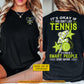 Funny Personalized Tennis Two-sided T-shirt, It's Okay If You Don't Like Tennis Sport Tees Gift For Tennis Lover