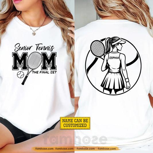 Personalized Tennis Senior Two-sided T-shirt, The Final Set Sport Tees Graduation Gift For Tennis Lover