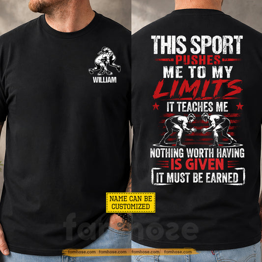 Personalized Wrestling Two-sided T-shirt, This Sport Pushes Me To My Limits Sport Tees Gift For Wrestling Lover