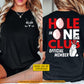 Personalized Golf Two-sided T-shirt, Hole In One Club Official Member Sport Tees Gift For Golf Lover