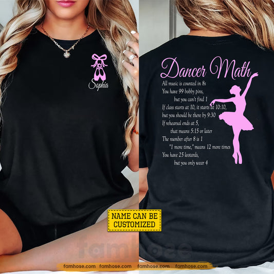 Personalized Ballet Two-sided T-shirt, Dancer Math Tees Gift For Ballet Lover