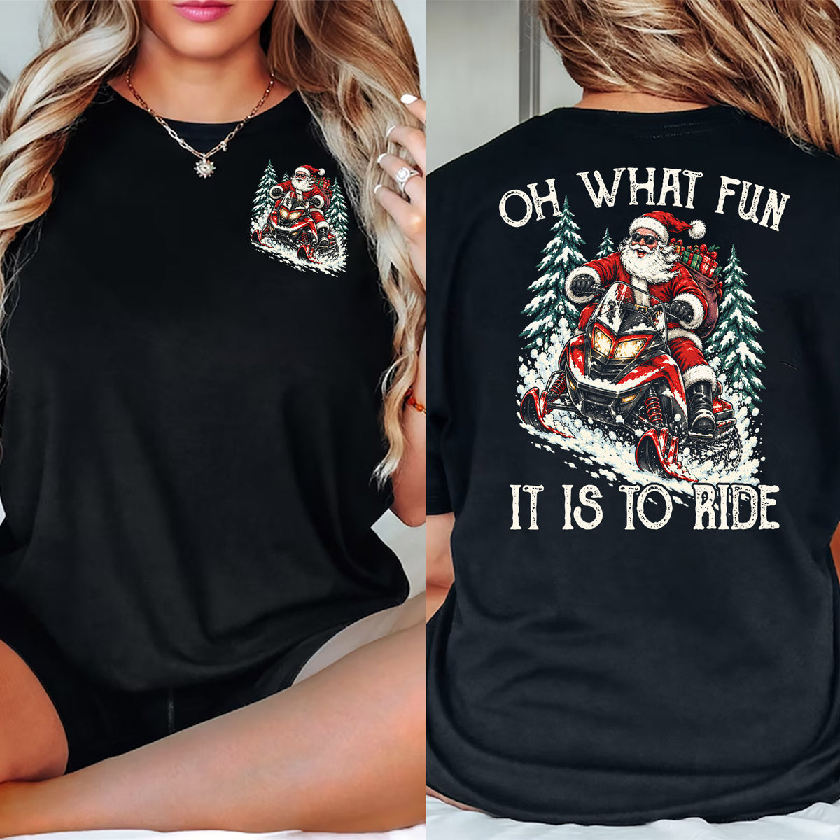 Funny Christmas Snowmobile Two-sided T-shirt, Oh What Fun It Is To Ride Tees, Xmas Gift For Snowmobiling Lover