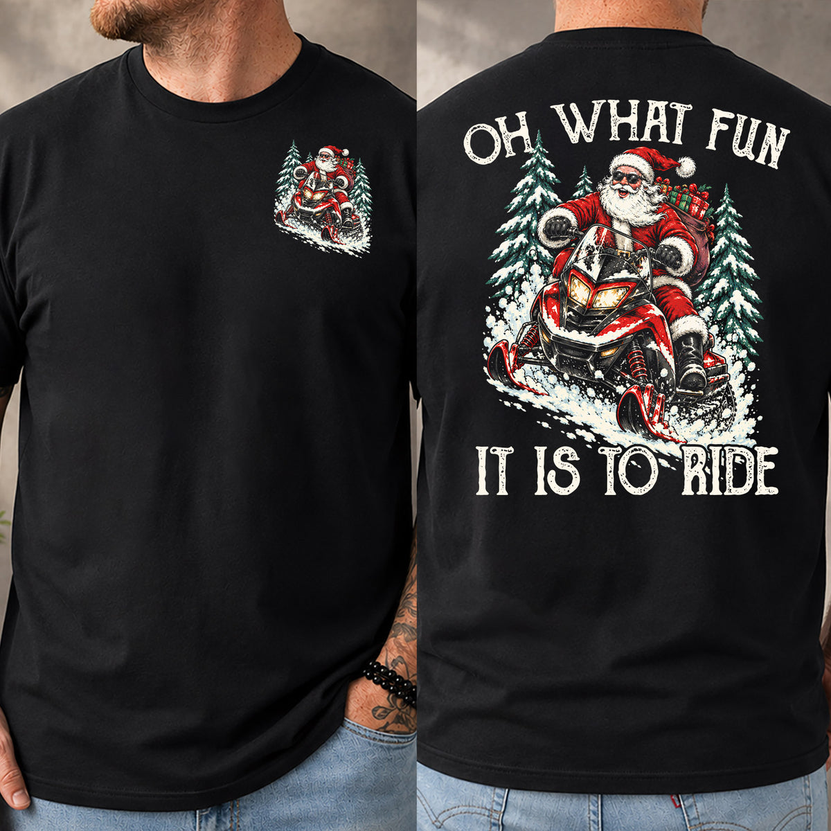 Funny Christmas Snowmobile Two-sided T-shirt, Oh What Fun It Is To Ride Tees, Xmas Gift For Snowmobiling Lover