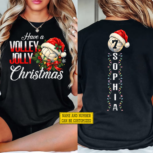 Personalized Christmas Volleyball Two-sided T-shirt, Have A Volley Jolly Christmas Sport Tees, Xmas Gift For Volleyball Lover