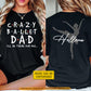 Personalized Ballet Dad Two-sided T-shirt, Crazy Ballet Dad I'll Be There For You Sport Tees Father's Day Gift For Ballet Lover