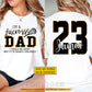 Funny Personalized Lacrosse Dad Two-sided T-shirt, I'm A Lacrosse Dad Tees Father's Day Gift For Lacrosse Lovers