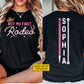 Personalized Rodeo Cowgirl Cowboy First Day Of School Two-sided T-shirt, Not My First Rodeo Back To School Tees, Student Gift For Rodeo Lover