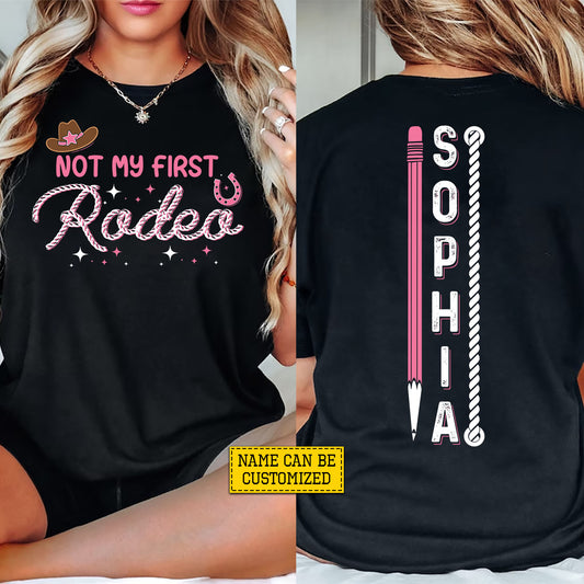 Personalized Rodeo Cowgirl Cowboy First Day Of School Two-sided T-shirt, Not My First Rodeo Back To School Tees, Student Gift For Rodeo Lover