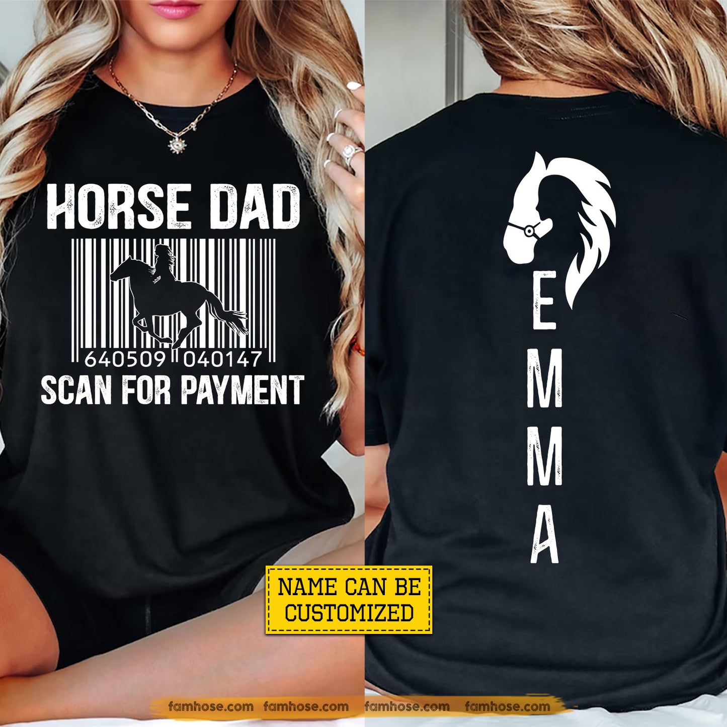 Personalized Horse Dad Daughter Two-sided T-shirt, Horse Dad Scan For Payment Tees Father's Day Gift For Horse Girl