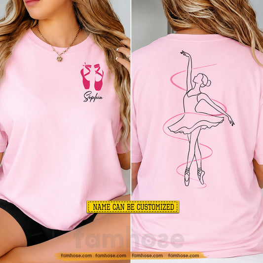 Personalized Ballet Two-sided T-shirt, Dancing Through Dreams Tees Gift For Ballet Lover