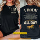 Personalized Horse Riding Two-sided T-shirt, I Rode All Day Tees Gift For Horse Riding Lover